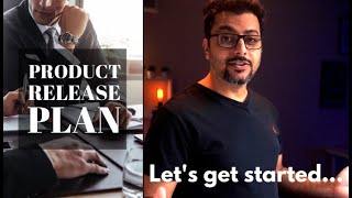 Getting Started With The Product Release Plans  4 [upl. by Balch]