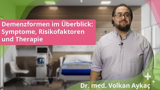 Demenzformen im Überblick Symptome Risikofaktoren und Therapie  ELearning Fortbildung [upl. by Emmalee]