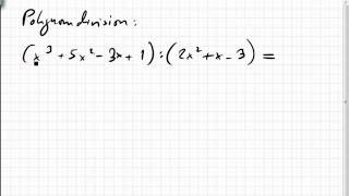 11B3 Polynomdivision Beispiel [upl. by Ardnued]