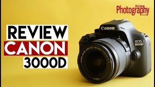 Canon EOS 3000D Review Should you buy it [upl. by Zak]