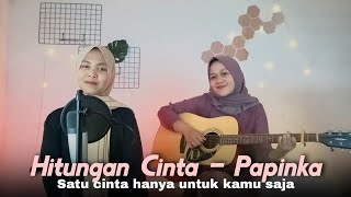 Hitungan Cinta  Papinka satu cinta hanya untuk kamu saja  yolandani akustik cover [upl. by Koralie]