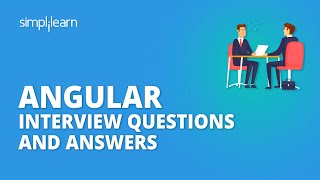 Angular Interview Questions And Answers  Angular 8 Interview Questions And Answers  Simplilearn [upl. by Flavio]