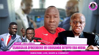 BREAKING Fred Lumbuye Ddala Kabaka Yayogeddeko Eri Obuganda Oba Bulimba Bwa Mayiga [upl. by Florrie549]