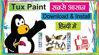 How to download and install Tux Paint In Hindi TUX paint ko kaise install kare  VK ZONE [upl. by Earezed857]