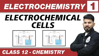 Electrochemistry 01  Electrochemical Cells  Class 12 NCERT [upl. by Medarda]