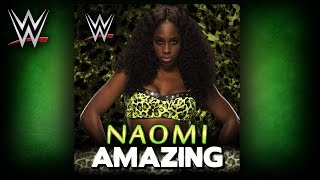 WWE quotAmazingquot Naomi Theme Song  AE Arena Effect [upl. by Irallih]