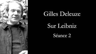 Deleuze Sur Leibniz séance 2 [upl. by Ocirederf]