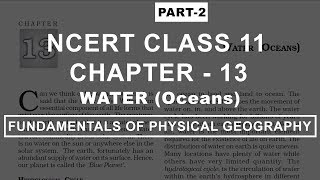 Water Oceans  Chapter 13 Geography NCERT Class 11 Part 2 [upl. by Hutson]