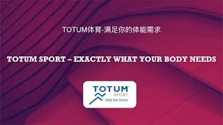 Totum Sport  Exactly What Your Body Needs [upl. by Anrak818]