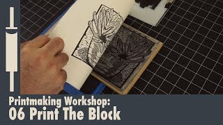 Linocut Printmaking Tutorial 06 Printing a Linocut [upl. by Adnalahs941]