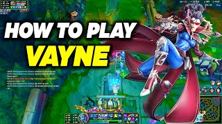 How To Play VAYNE  Vayne Bot Lane Gameplay  Adc Vayne Guide [upl. by Buerger]