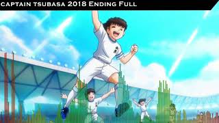 Captain Tsubasa 2018 Ending Full [upl. by Michelsen284]