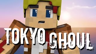 Minecraft TOKYO GHOUL Minecraft Anime Roleplay Ep 1 [upl. by Ezarra924]