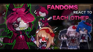 FANDOMS REACT TO EACHOTHER  Read Desc [upl. by Kora938]