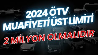 2024 Ötv Muafiyeti Üst Limiti Değişikliği [upl. by Kalie]