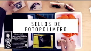 Sellos de fotopolimero  cómo hacerlos en casa [upl. by Cadell]