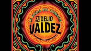 LA DELIO VALDEZ  Negra Ron y Velas [upl. by Yniar]