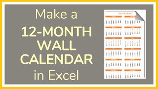 How to Make a 12 Month Wall Calendar in Excel  Tutorial 📆 [upl. by Lobel620]