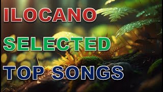 ILOCANO TOP SONGS [upl. by Elvah]