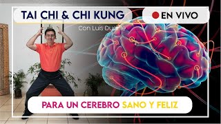 Tai Chi amp Chi Kung para un CEREBRO sano y FELIZ 😀 [upl. by Akenihs]