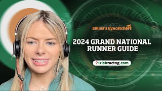 Aintree Grand National 2024 Runner Guide  Emmas Eyecatchers [upl. by Kristen269]