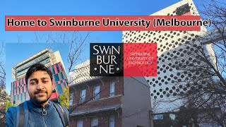 Home to Swinburne University Melbourne [upl. by Bhatt]