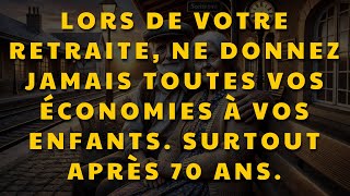 Si vous avez entre 70 et 80 ans souvenezvous de ces 4 choses pour éviter de susciter le [upl. by Omari]