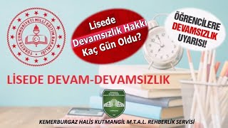 Lisede DevamDevamsızlık Süresi [upl. by Idieh56]