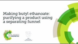 Practical skills assessment video  making butyl ethanoate video 2  using a separating funnel [upl. by Inman]