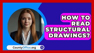 How To Read Structural Drawings  CountyOfficeorg [upl. by Baalbeer]