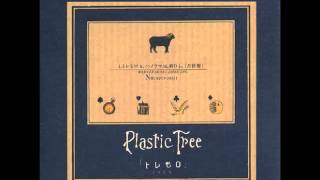 Plastic Tree 「月世界」 [upl. by Minabe]