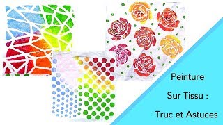 Trucs et Astuces pour la Peinture sur Tissu  Tutoriel Facile [upl. by Ecirrehs]