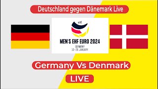 🔴 Germany Vs Denmark Live  2024 European Mens Handball Championship SemiFinal Live  Deutschland [upl. by Ennairam]