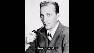 The Best of Bing Crosby [upl. by Acinorej]