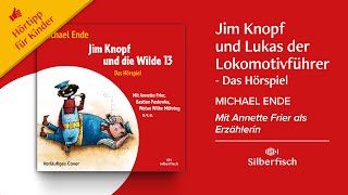 Hörprobe »Jim Knopf und Lukas der Lokomotivführer – Das Hörspiel« von Michael Ende [upl. by Ahsoem]