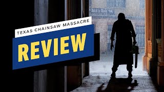 Texas Chainsaw Massacre 2022 Review [upl. by Anegroeg178]