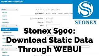 Stonex S900 Download Static Data Through The WebUI [upl. by Dugald848]