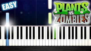 Plants vs Zombies  EASY Piano Tutorial by PlutaX [upl. by Aretahs]