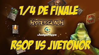 HearthStone  HyperClash JudgeHype  Rsop vs Jvetonor [upl. by Esimehc]