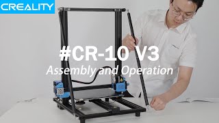 CR10 V3 Assembly and Operation [upl. by Pelpel]