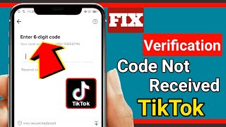 Fix TikTok 6 Digit Code Not Received  How to Fix TikTok Verification Code Not Working [upl. by Poyssick]