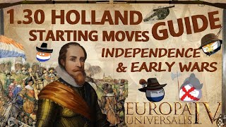 EU4 Holland Guide I Independence amp Early Wars [upl. by Atsirhcal866]