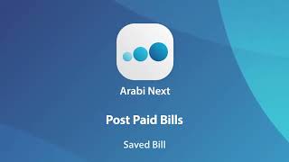 Arabi Next – eFAWATEERcom Saved Post Paid bill [upl. by Srevart954]