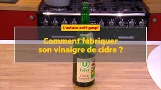 Comment fabriquer son vinaigre de cidre   La Quotidienne la suite [upl. by Acisse]