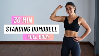 30 MIN FULL BODY DUMBBELL WORKOUT  ALL STANDING  Strength Training At Home [upl. by Lonnie]