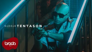 Djodje  Tentason Official Video [upl. by Calhoun]