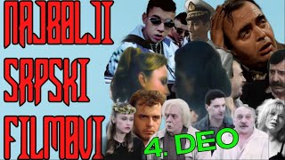 Najbolji srpski filmovi svih vremena 4 deo [upl. by Tommy]