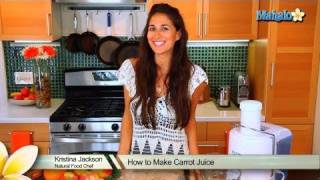 How to Make Carrot Juice [upl. by Wester]