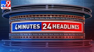 4 Minutes 24 Headlines  TV9 [upl. by Netsyrk]