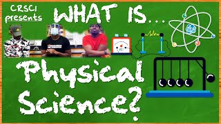 What is PHYSICAL SCIENCE [upl. by Charis]